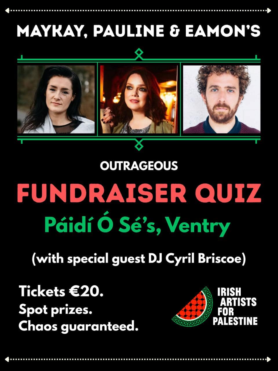 MayKay, Pauline & Eamon’s Outrageous Quiz for Palestine